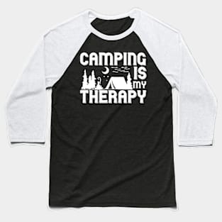 Camping Is My Therapy T Shirt For Women Men Baseball T-Shirt